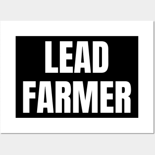 Lead Farmer Posters and Art